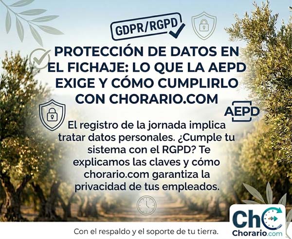 Protección de Datos en el Fichaje: Lo que la AEPD Exige y Cómo Cumplirlo con chorario.com